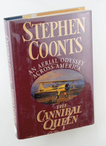 The Cannibal Queen: An Aerial Odyssey Across America, by Stephen Coonts Signed First Edition