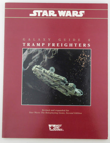 Tramp Freighters (Star Wars RPG, Galaxy Guide No. 6), by Hagen, Mark Rein, Trautmann, Eric, Weick, Stewart  