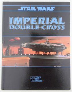 Star Wars: Imperial Double-Cross, by Peter Schweighofer  