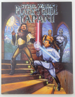 Star Wars RPG Player's Guide to Tapani, by Sudlow, et al  