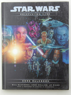 Core Rulebook (Star Wars Roleplaying Game), by Slavicsek, Bill, Collins, Andy, Wiker, J.D., Stackpole, Michael A.  