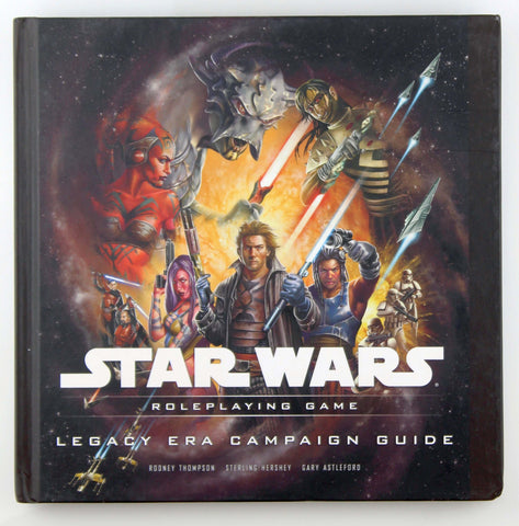 Legacy Era Campaign Guide (Star Wars Roleplaying Game), by Astleford, Gary,Hershey, Sterling,Thompson, Rodney  