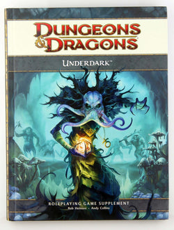 D&D 4e Underdark, by Heinsoo, et al  