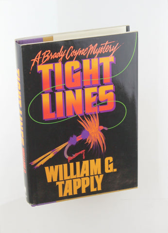 Tight Lines, by Tapply, William G.  First Edition