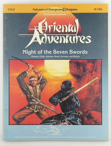 Night of Seven Swords (Advanced Dungeons and Dragons/Oriental Adventures Module OA2) (1986-12-03), by   