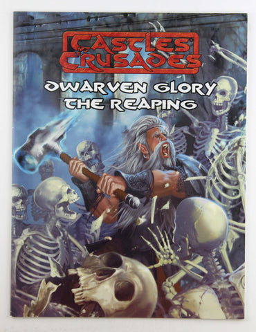 Dwarven Glory The Reaping Castles & Crusades RPG, by In House  