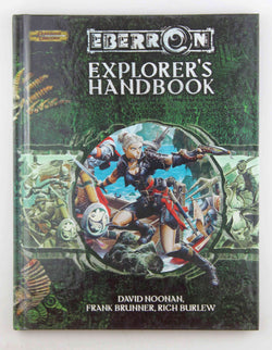 Eberron: Explorer's Handbook, by David Noonan, Frank Brunner, Rich Burlew  
