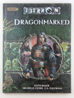 D&D Eberron Dragonmarked, by Baker, et al  