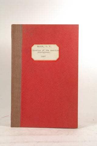 Cradles of the American Aborigines, by Otis T Mason  