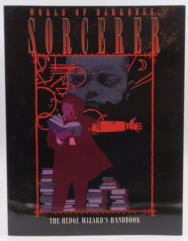 Sorcerer: The Hedge Wizard's Handbook (World of Darkness), by Estes, James,Brucato, Phil  