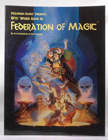 Rifts World Book 16: Federation of Magic, by Peter Murphy,Kevin Siembieda  