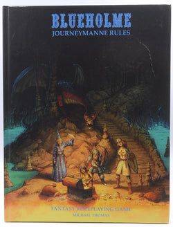 Blueholme Journeymanne Rules RPG, by Michael Thomas  