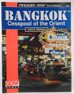 Bangkok - Cesspool of the Orient (Twilight: 2000, 2nd edition), by Loren K. Wiseman  