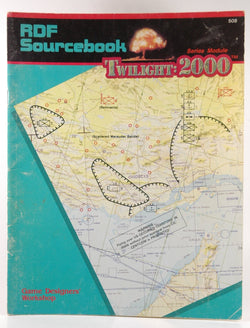 RDF Sourcebook (Twilight: 2000), by Frank Chadwick,Loren Wiseman,Frank Frey,Frank Chadwick,Loren K. Wiseman,Frank Frey  