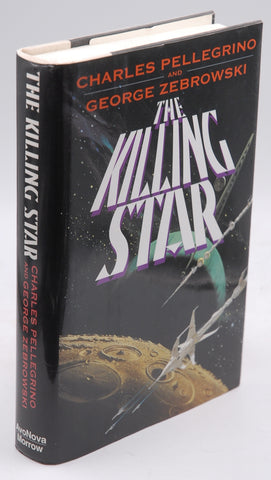 The Killing Star, by Pellegrino, Charles,Zebrowski, George  First Edition
