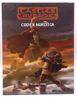 Castles & Crusades Codex Nordica, by Brian N. Young  