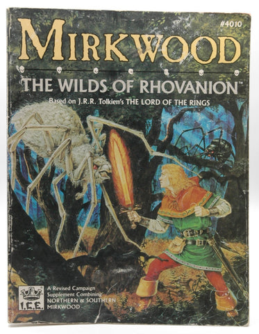 Mirkwood: The Wilds of Rhovanion (MERP/Middle Earth Role Playing), by   