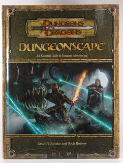 Dungeonscape: An Essential Guide to Dungeon Adventuring (Dungeons & Dragons d20 3.5 Fantasy Roleplaying), by Jason Bulmahn, Rich Burlew  