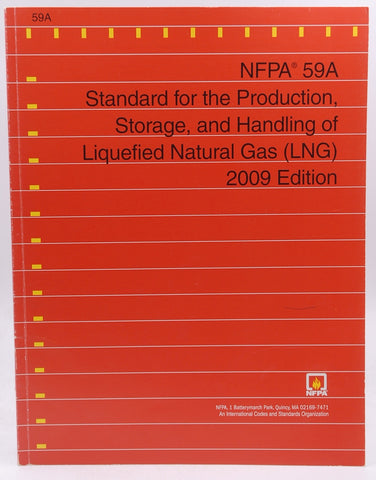 2009 NFPA 59A Standards for Liquefied Natural Gas, by NFPA  