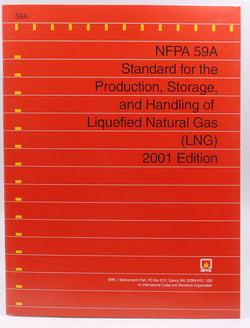 2001 NFPA 59A Standards for Liquefied Natural Gas, by NFPA  