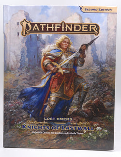 Pathfinder 2e Knights of Lastwall Lost Omens, by Jessica Catalan, et al  