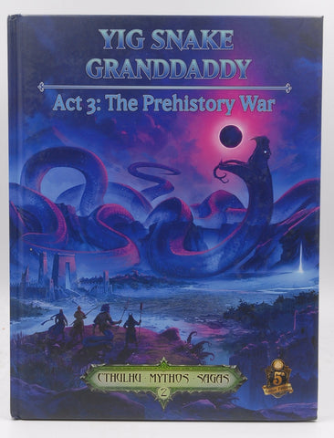 Cthulhu 5e D&D Yig Snake Granddaddy Act 3 The Prehistory War, by Staff  