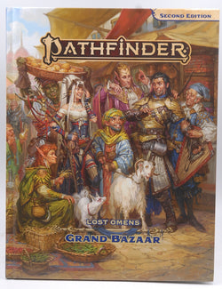 Pathfinder 2e Lost Omens Grand Bazaar, by Staff  