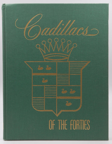 Cadillacs of the Forties, by Schneider, Roy A.  