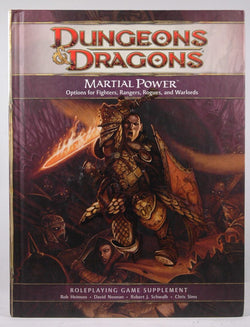 Martial Power: A 4th Edition D&D Supplement (D&D Rules Expansion), by Chris Sims,Robert J. Schwalb,David Noonan,Wizards RPG Team  