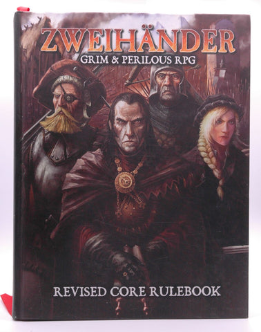 ZWEIHANDER Grim & Perilous RPG: Revised Core Rulebook, by Fox, Daniel D.  