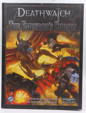 Deathwatch RPG: The Emperor's Chosen by Owen Barnes John Dunn Andy Hoare Jason Marker Sam Stewart(2014-10-14), by   