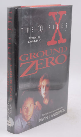 Ground Zero (The X-Files), by Anderson, Kevin J Signed First Edition