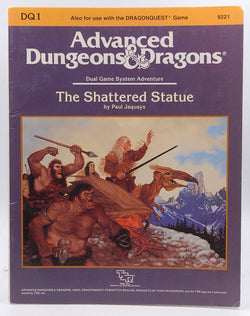 The Shattered Statue (Advanced Dungeons and Dragons/Dragonquest Module DQ1), by Jaquays, Paul  