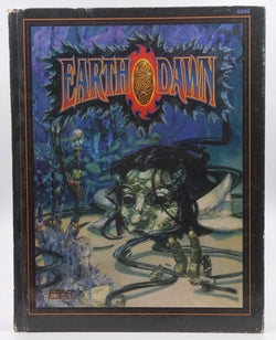 Earthdawn: The Age of Legend (6000), by Fasa Staff  