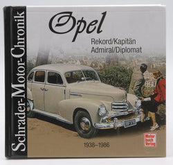 Opel Rekord, Kapit?n, Admiral, Diplomat, by Unknown  