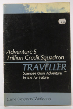 Trillion Credit Squadron (Traveller Adventure 5), by John Harshman, Marc W. Miller  