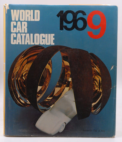 World Car Catalogue 1969, by D'Angelo, Sergio  