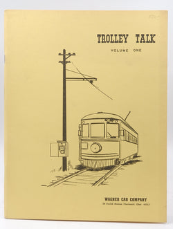 Trolley Talk Volume One and Volume Two, by Wagner, Birdella, ed.  