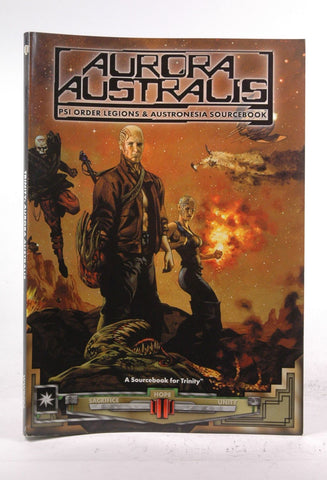 Aurora Australis: PSI Order Legions & Austronesia Sourcebook (A Sourcebook for Trinity), by Bates, Andrew, Kiley, James  