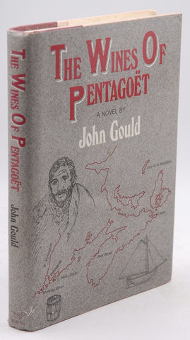 The Wines of Pentagoet, by Gould, John  