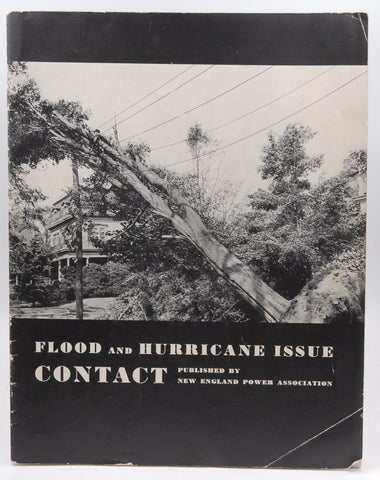 Contact: Flood and Hurricane Issue. Vol. XIX, No. 11, November 1938, by New England Power Association [1938 New England Hurricane]  