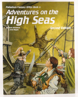 Adventures on the High Seas (Palladium Rpg Fantasy Adventure Book 3), by Siembieda, Kevin  