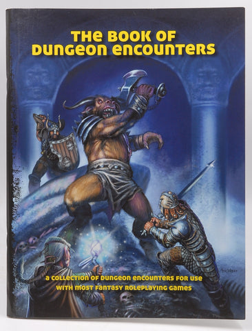 The Book of Dungeon Encounters: A collection of dungeon encounters for use with most fantasy roleplaying games., by Reed, Philip,Reed, Philip,Augunas, Alexander,Case, James,Lundeen, Ron,White, Lars  