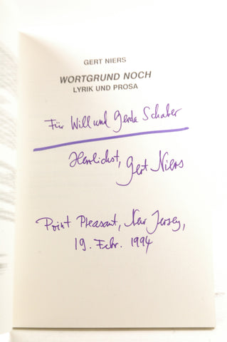 Wortgrund noch. Lyrik und Prosa. Deutschschreibende Autoren in Nordamerika, vol. 4., by NIERS, GERD Signed 