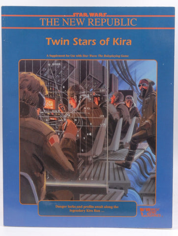 Twin Stars of Kira (Star Wars RPG: The New Republic), by   