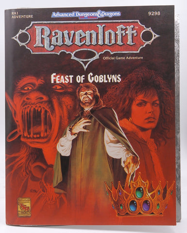 Feast of Goblyns (Advanced Dungeons & Dragons/Ravenloft Module RA1), by Mobley, Blake  