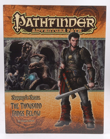 Pathfinder Adventure Path: The Serpent?s Skull Part 5 - The Thousand Fangs Below (Pathfinder Adventure Path, 41), by   