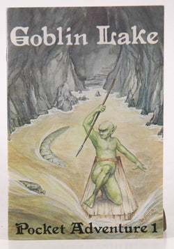 Goblin Lake Pocket Adventure RPG Tunnels & Trolls, by Ken St Andre  