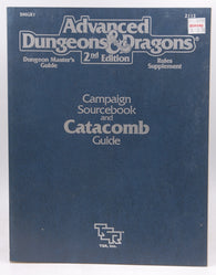 Campaign Sourcebook and Catacomb Guide/Dungeon Master's Guide/Rules Supplement/ (Advanced Dungeons and Dragons), by Conners, William W., Jaquays, Paul  