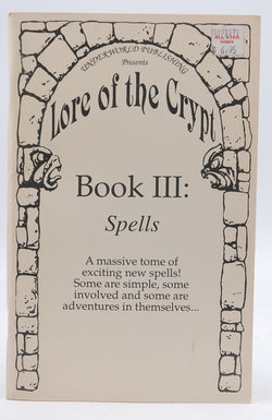 Lore of the Crypt (Book III: Spells), by unknown author  